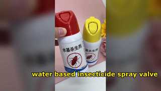 valve de pulvérisation d'insecticide à base d'eau